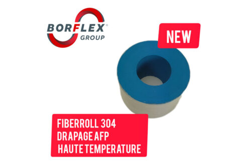 Fiberroll® by Borflex : une gamme de rouleaux AFP toujours plus performante